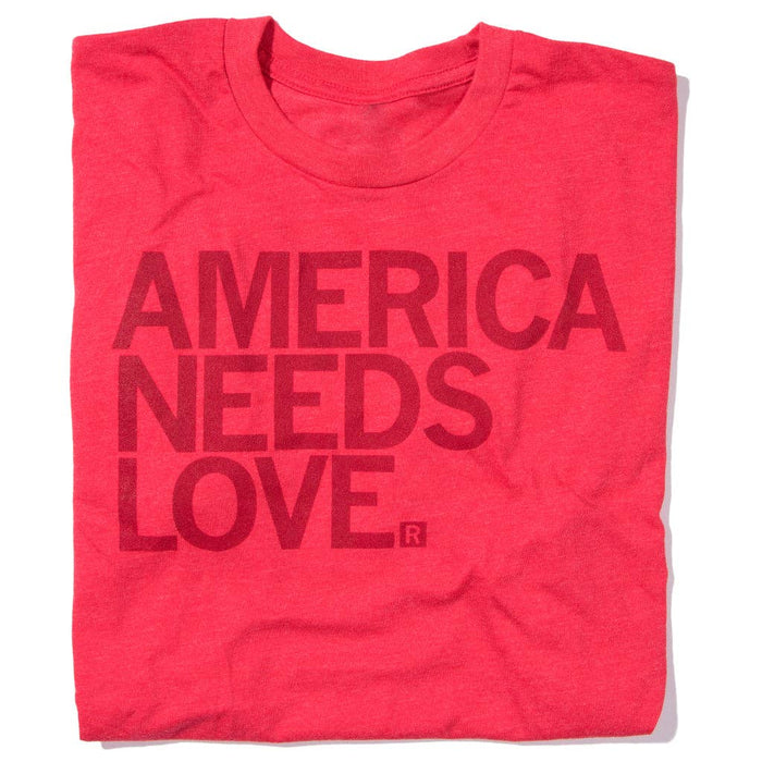 America Needs Love Heather Red