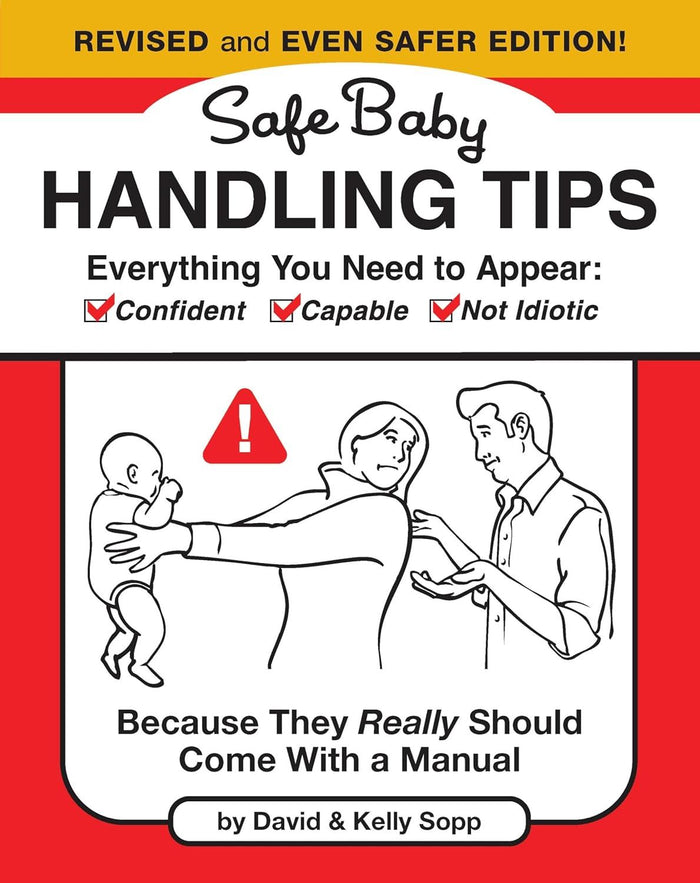 Book - Safe Baby Handling Tips: Revised And Even Safer Edition