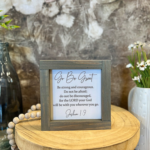 Go Be Great Sign
