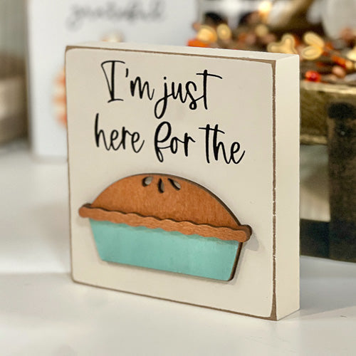 Here For The Pie Block