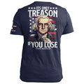 It's Only Treason if You Lose
