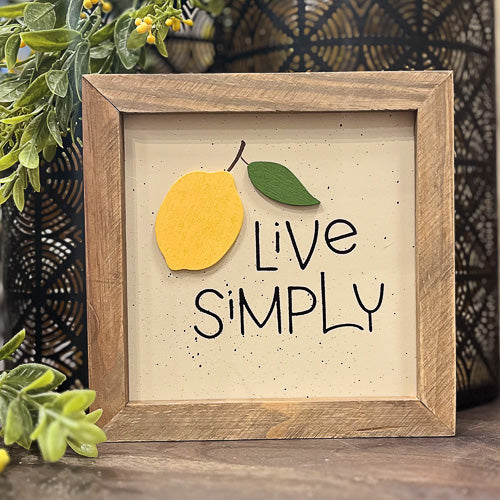 Live Simply Lemon Sign