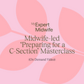 Midwife-led 'Preparing for a C-section' masterclass