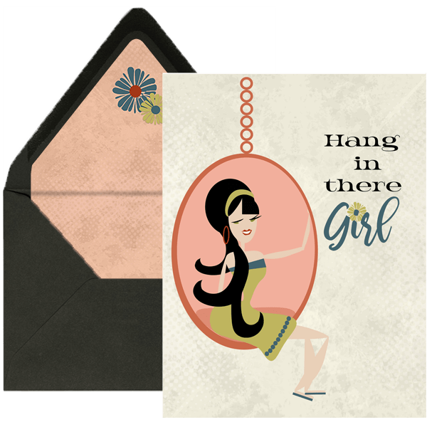 Mod Lounge Paper Company - Hang In There Girl Encouragement Greeting Card
