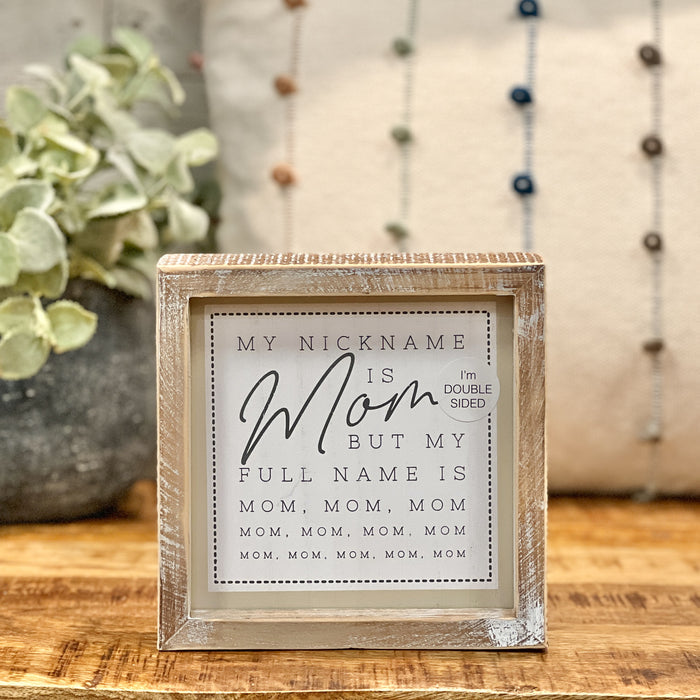 Reversible Mom Signs